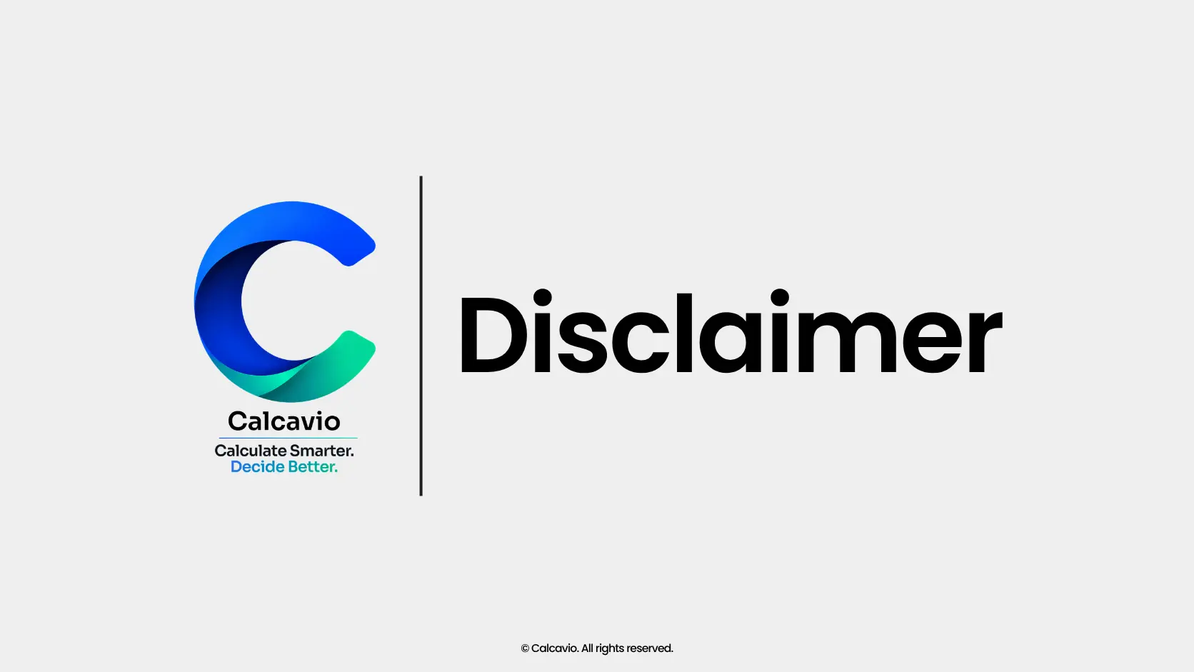 Calcavio disclaimer graphic showing a calculator beside a notebook and a shield icon